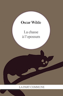 Chasse à l'opossum (La)